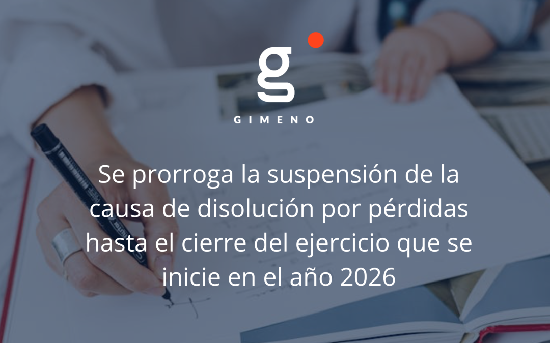 Se prorroga la suspensión de la causa de disolución por pérdidas hasta el cierre del ejercicio que se inicie en el año 2026