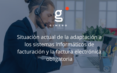 Situación actual de la adaptación a los sistemas informáticos de facturación y la factura electrónica obligatoria