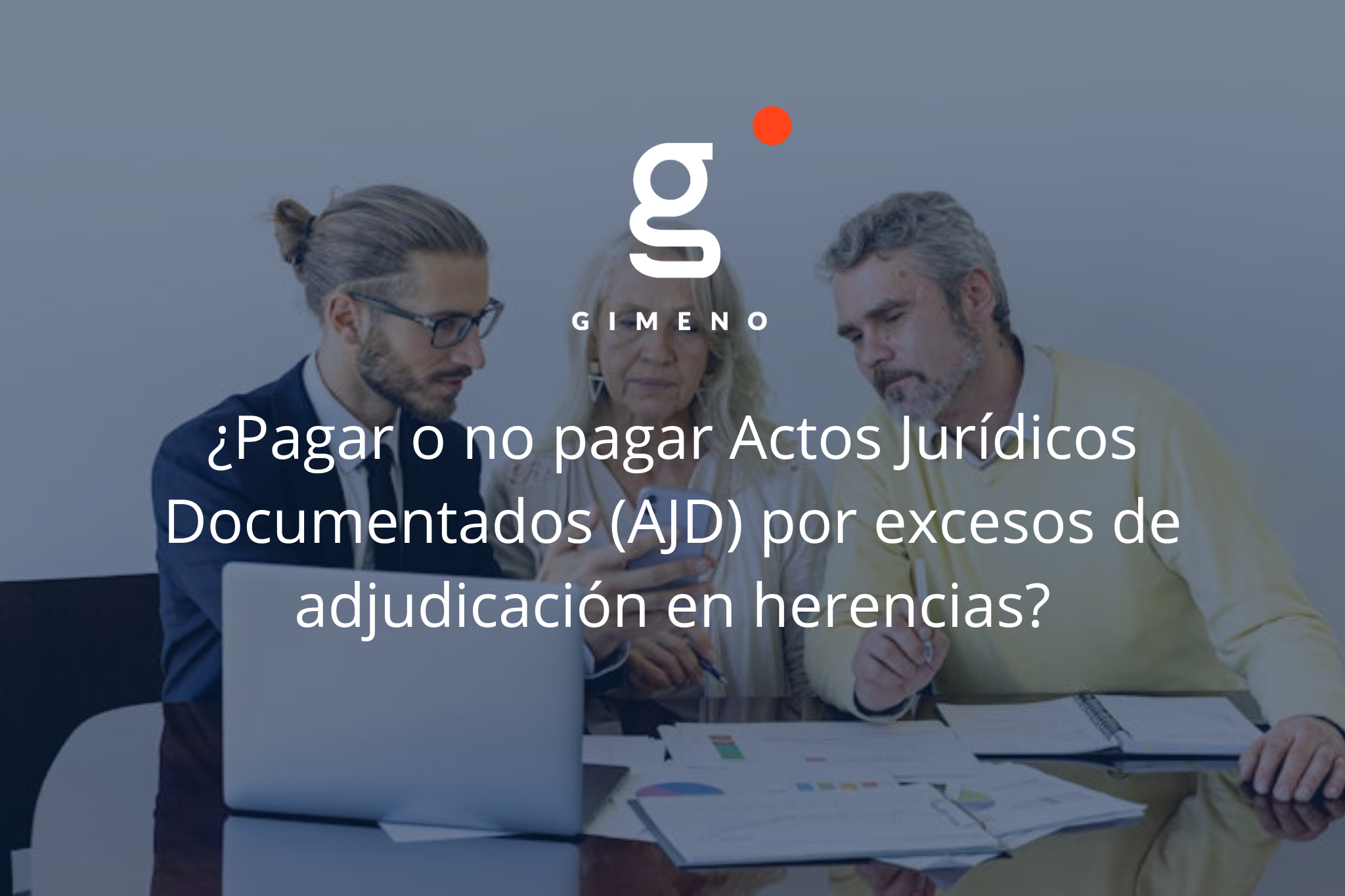 excesos de adjudicación en herencias